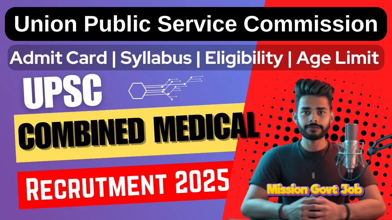 UPSC Combined Medical Services CMS Online Form 2025